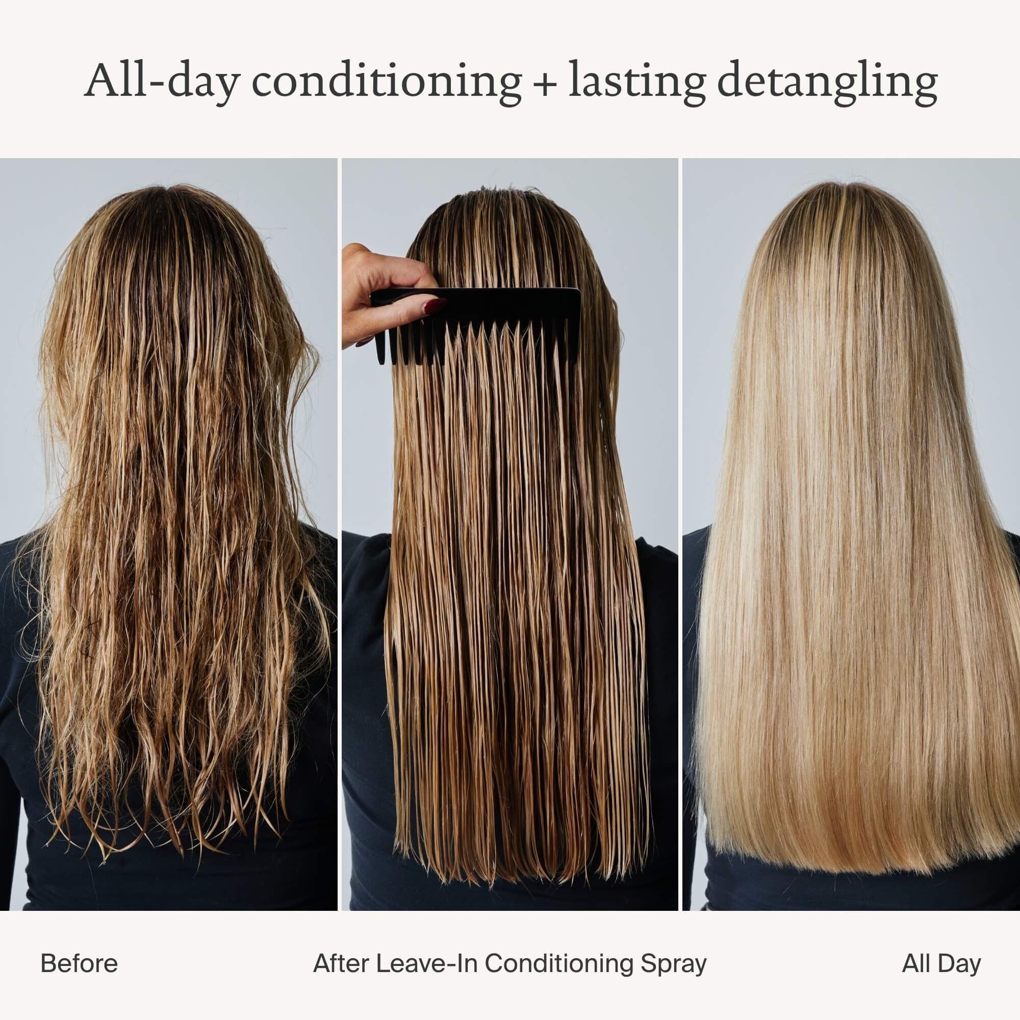 Three side-by-side photos show a person’s hair before, during, and after using Leave-In Conditioning Spray, transforming from tangled to smooth and shiny. Text reads: All-day conditioning + lasting detangling.