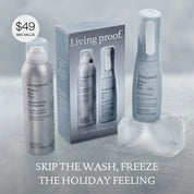Three Living Proof The Style Refresh Sets—two bottles, including a dry shampoo and a style refresh mist, and one holiday set in a box—are displayed surrounded by frost and ice, with one bottle perched on an ice block. A $49 price sticker is in the corner. Text reads: Skip the wash, freeze the holiday feeling.
