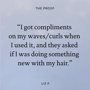 A testimonial on a light blue background reads: “I got compliments on my waves/curls when I used Style Lab® Air-Dry Styler—it enhances natural texture, and they asked if I was doing something new with my hair.” THE PROOF at the top, LIZ F. at the bottom.