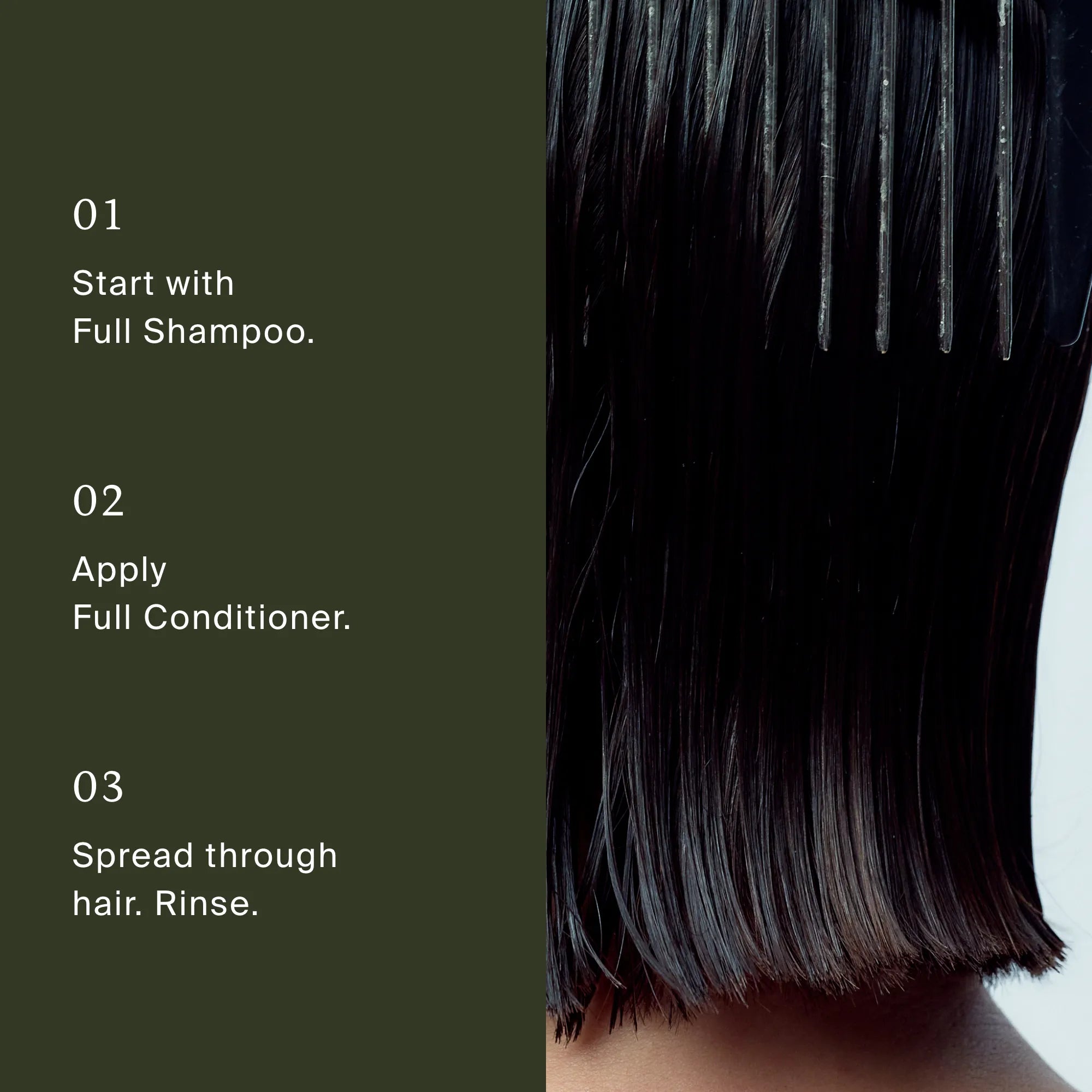 Instructions for hair care appear next to an image of wet, dark hair being combed. Steps: 1. Start with Full Shampoo featuring Sili-CLONE HairTech. 2. Apply Full Conditioner. 3. Spread through hair and rinse for improved texture.