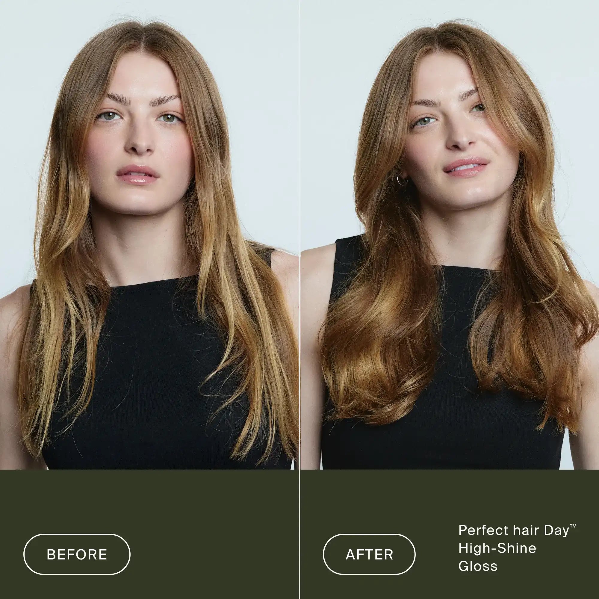 Before-and-after photos of a woman with long brown hair show dull hair transformed to shinier, smoother strands after using Perfect hair Day™ High-Shine Gloss—an in-shower treatment for instant shine.