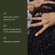 A hand with rings applies No Frizz Vanishing Oil to long, curly hair for smooth, shiny results. Instructions: 01 Use a small amount. 02 Distribute through damp or dry sectioned hair. 03 Repeat as needed. Background is split green and white.