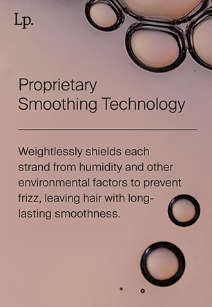 Proprietary Smoothing Technology